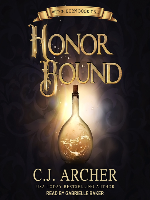 Title details for Honor Bound by C. J. Archer - Available